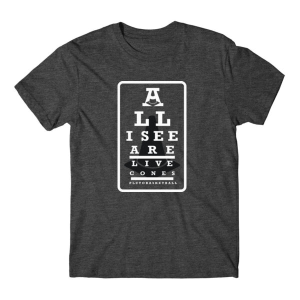 ALL I SEE ARE LIVE CONES - PREMIUM T-SHIRT - CHARCOAL GRAY HEATHER - 739GCN Thumbnail